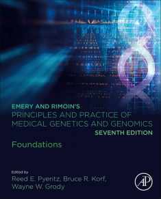 Emery and Rimoin’s Principles and Practice of Medical Genetics and Genomics: Foundations