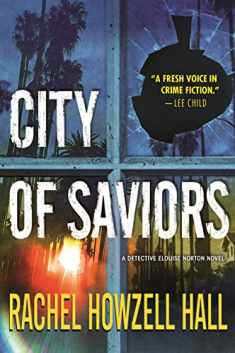 City of Saviors: A Detective Elouise Norton Novel (Detective Elouise Norton, 4)