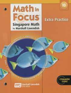Extra Practice, Book B Grade 1 (Math in Focus: Singapore Math)