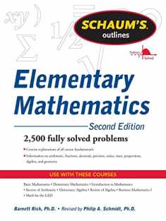 Schaum's Outline of Review of Elementary Mathematics, 2nd Edition (Schaum's Outlines)