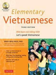 Elementary Vietnamese: Moi ban noi tieng Viet. Let's Speak Vietnamese. (MP3 Audio CD Included)