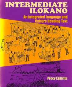 Intermediate Ilokano: An Integrated Language and Culture Reading Text