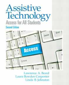 Assistive Technology: Access for All Students (2nd Edition)
