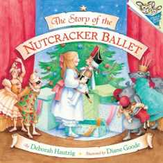 The Story of the Nutcracker Ballet (Pictureback(R))