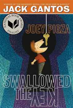 Joey Pigza Swallowed the Key: (National Book Award Finalist) (Joey Pigza, 1)