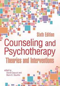 Counseling and Psychotherapy: Theories and Interventions (6th Edition)
