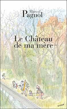 Le Chateau De Mamere (French Edition)