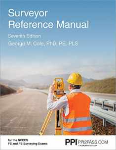 PPI Surveyor Reference Manual, 7th Edition – A Complete Reference Manual for the PS and FS Exam