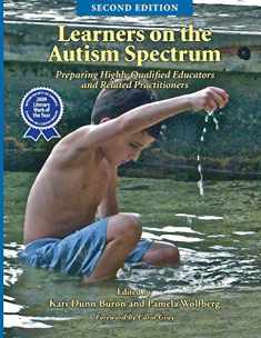 Learners on the Autism Spectrum: Preparing Highly Qualified Educators and Related Practitioners