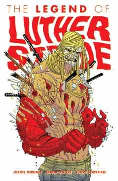 Luther Strode Volume 2: The Legend of Luther Strode