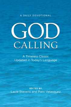 God Calling: A Timeless Classic Updated in Today's Language