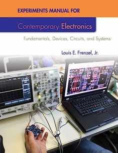 Experiments Manual For Contemporary Electronics