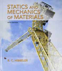 Statics and Mechanics of Materials Plus Mastering Engineering with Pearson eText -- Access Card Package