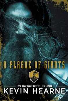 A Plague of Giants: A Novel (The Seven Kennings)