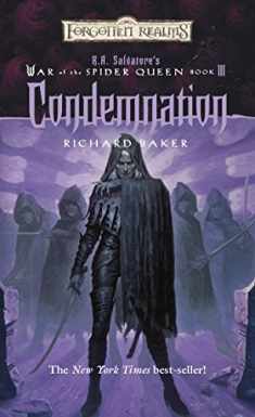 Condemnation (Forgotten Realms: R.A. Salvatore's War of the Spider Queen, Book 3)
