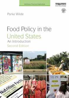 Food Policy in the United States (Earthscan Food and Agriculture)
