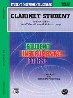 Student Instrumental Course Clarinet Student: Level I