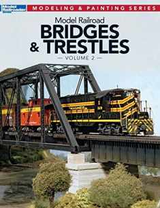 Model Railroad Bridges & Trestles (2) (Model Railroader Modeling and Painting)