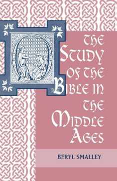 The Study of the Bible in the Middle Ages