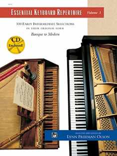 Essential Keyboard Repertoire, Vol 1: 100 Early Intermediate Selections in Their Original Form - Baroque to Modern, Book & CD (Alfred Masterwork Edition: Essential Keyboard Repertoire)