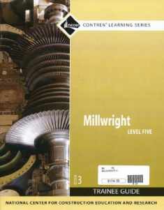 Millwright Trainee Guide, Level 5