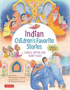Indian Children's Favorite Stories: Fables, Myths and Fairy Tales (Favorite Children's Stories)