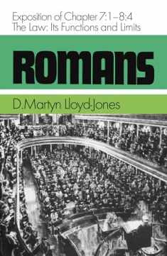 Romans: The Law, Its Functions and Limits, Exposition of Chapter 7: 1 - 8: 4