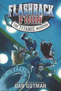 Flashback Four #2: The Titanic Mission