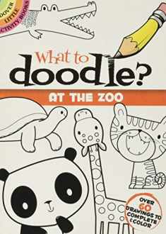 What to Doodle? At the Zoo (Dover Little Activity Books)