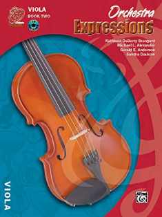 Orchestra Expressions, Book Two Student Edition: Viola, Book & Online Audio