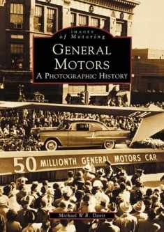 General Motors: A Photographic History (MI) (Images of Motoring)