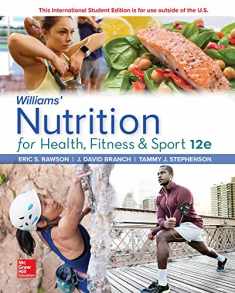 Williams' Nutrition for Health, Fitness and Sport