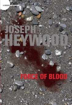 Force of Blood: A Woods Cop Mystery (Woods Cop Mysteries)
