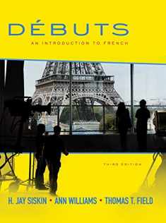 Débuts: An Introduction to French, 3rd edition