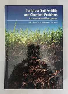 Turfgrass Soil Fertility & Chemical Problems: Assessment and Management