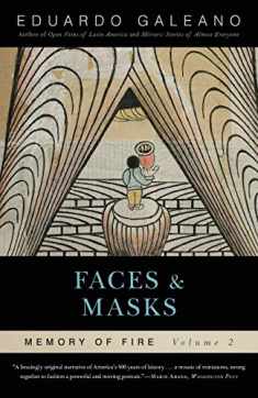 Faces and Masks: Memory of Fire, Volume 2 (Volume 2) (Memory of Fire Trilogy)