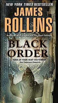 Black Order: A Sigma Force Novel (Sigma Force, 3)