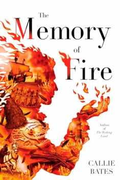 The Memory of Fire (The Waking Land)