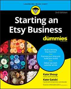 Starting an Etsy Business for Dummies (For Dummies (Business & Personal Finance))