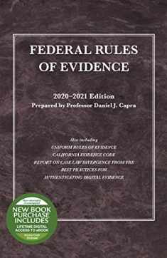 Federal Rules of Evidence, with Faigman Evidence Map, 2020-2021 Edition (Selected Statutes)
