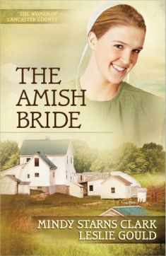 The Amish Bride (Volume 3) (The Women of Lancaster County)