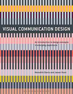 Visual Communication Design: An Introduction to Design Concepts in Everyday Experience (Required Reading Range)