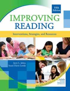 Improving Reading: Interventions, Strategies, and Resources W/ CD