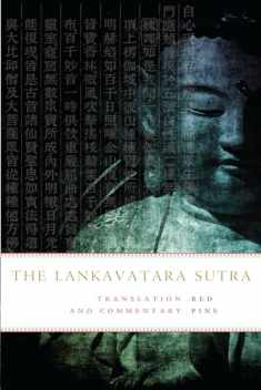 The Lankavatara Sutra: Translation and Commentary