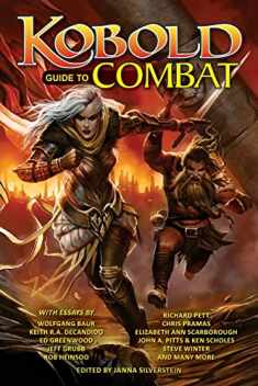 Kobold Guide to Combat (Kobold Guides)