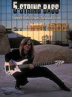 Five String Bass: Complete Book of Scales, Modes and Chords