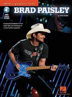 Brad Paisley: A Step-By-Step Breakdown of the Guitar Styles and Techniques of a Country-Rock Superstar Book/Online Audio (Guitar Signature Licks)