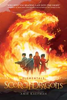 Elementals: Scorch Dragons (Elementals, 2)