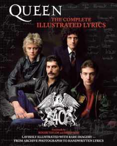 Queen: The Complete Illustrated Lyrics