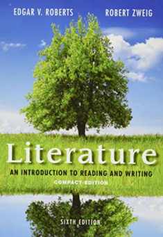Literature: An Introduction to Reading and Writing, Compact Edition